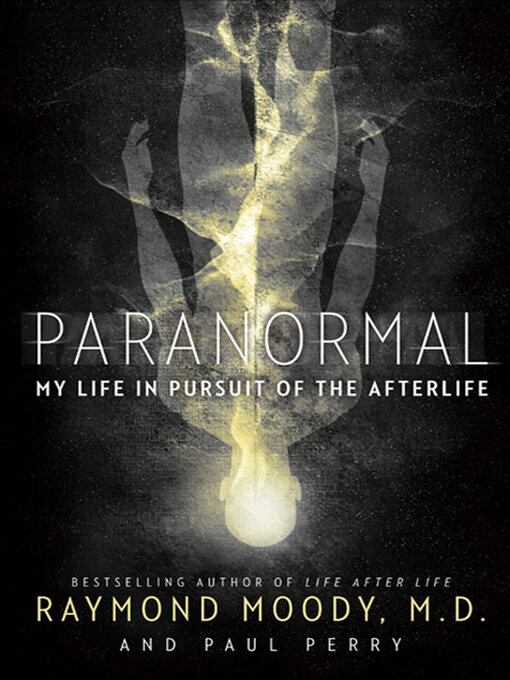 Title details for Paranormal by Raymond Moody - Wait list
